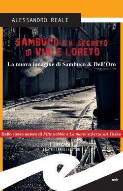Sambuco e il segreto di Viale Loreto