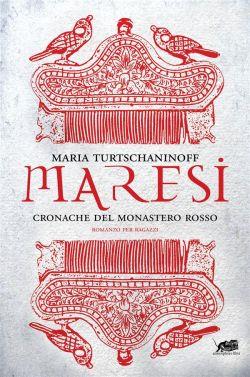 Maresi. Cronache del monastero rosso