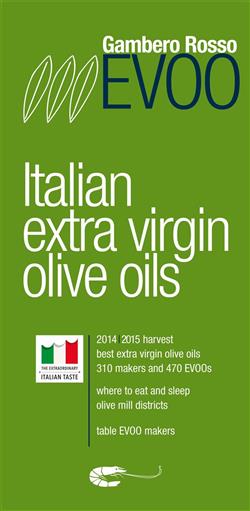 EVOO. Italian extra virgin olive oils