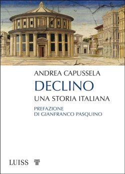 Declino. Una storia italiana
