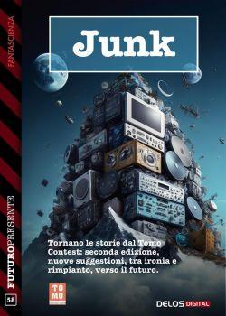 Junk. Racconti dal Tomo Contest 2