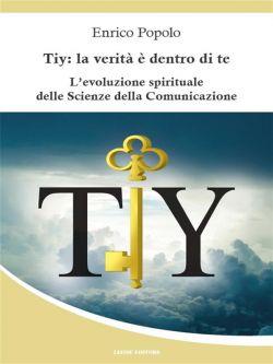Tiy: la verità è dentro di te