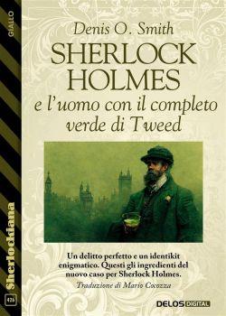 Sherlock Holmes e l'uomo con il completo verde di tweed