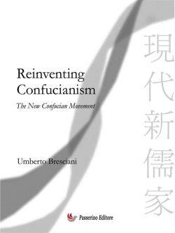 Reinventing Confucianism