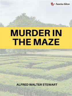 Murder in the Maze