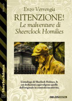 Ritenzione giusta! Le malventure di Sheerclock Homilies