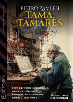Tama, Tamares
