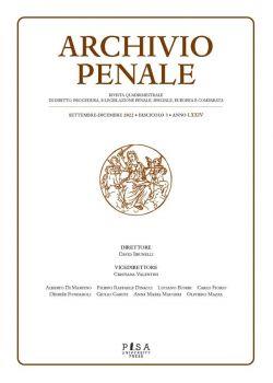 Archivio penale. Rivista quadrimestrale di diritto, procedura e legislazione penale, speciale, europea e comparata (2022)
