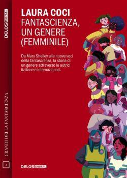 Fantascienza, un genere femminile