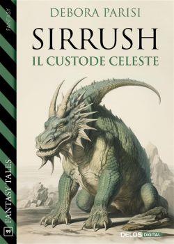 Sirrush, il custode celeste