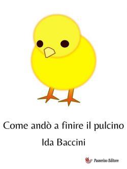 Come andò a finire il pulcino