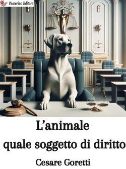 L'animale quale soggetto di diritto