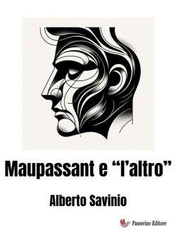 Maupassant e "L'altro"