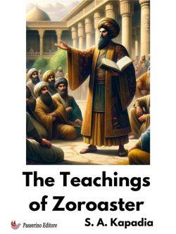 The Teachings of Zoroaster