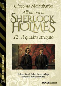 Il quadro stregato. All'ombra di Sherlock Holmes