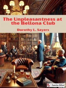 The Unpleasantness at the Bellona Club