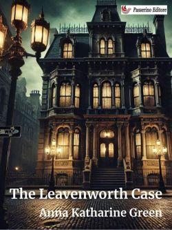 The Leavenworth case