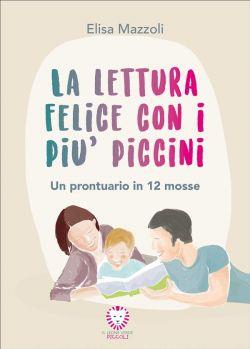 La lettura felice con i più piccini