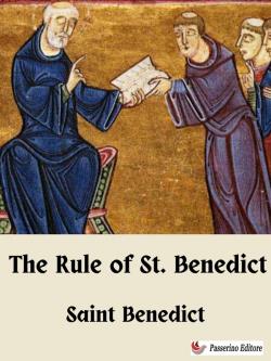 The Rule of St. Benedict