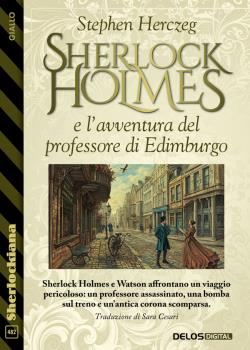 Sherlock Holmes e l'avventura del professore di Edimburgo