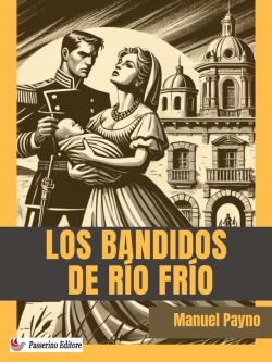 Los Bandidos de Río Frío