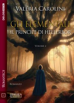 Il principe di Hellerbor. Gli elementali