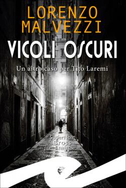 Vicoli oscuri