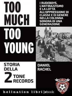 Too much too young. Storia della 2 Tone Records