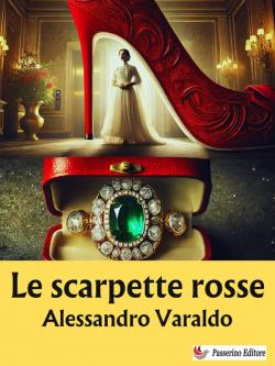 Le scarpette rosse