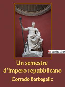 Un semestre d'impero repubblicano