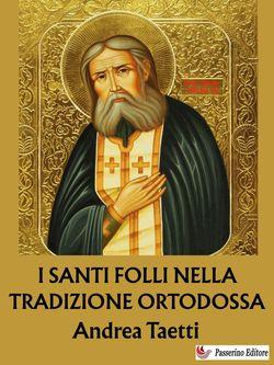 I santi folli nella tradizione ortodossa