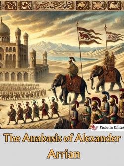 The Anabasis of Alexander