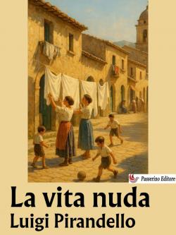 La vita nuda