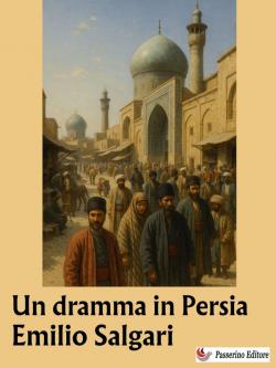 Un dramma in Persia