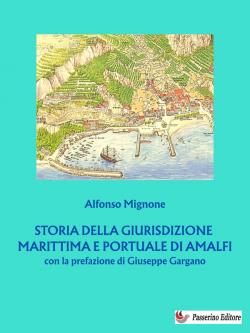 Storia della giurisdizione marittima e portuale di Amalfi