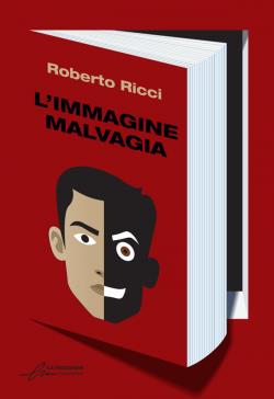 L'immagine malvagia -  Nuova edizione