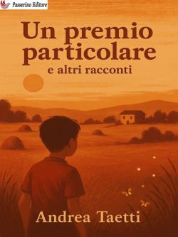 Un premio particolare e altri racconti