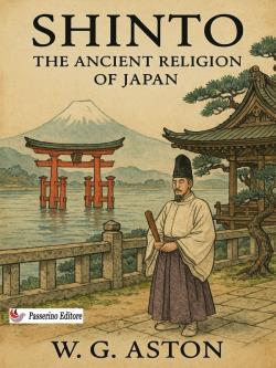 Shinto: The Ancient Religion of Japan