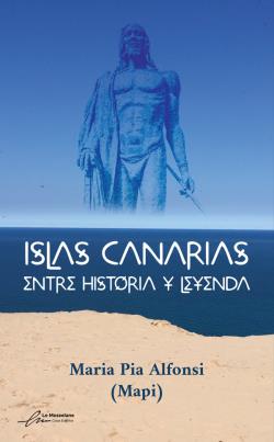Islas Canarias: entre historia y leyenda