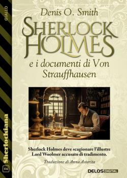 Sherlock Holmes e i documenti di Von Strauffhausen