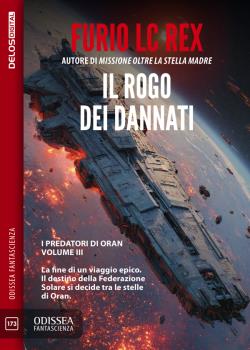 Il rogo dei dannati. I predatori di Oran