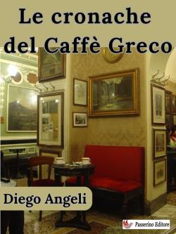 Le cronache del "caffè greco"