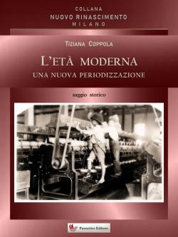 L'età moderna. Una nuova periodizzazione