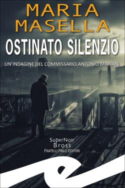 Ostinato silenzio