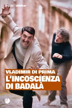 L'incoscienza di Badalà