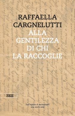Alla gentilezza di chi la raccoglie