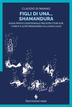 Figli di una shamandura