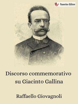 Discorso commemorativo su Giacinto Gallina