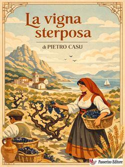 La vigna sterposa