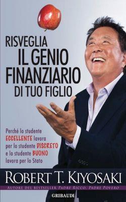 Risveglia il genio finanziario di tuo figlio